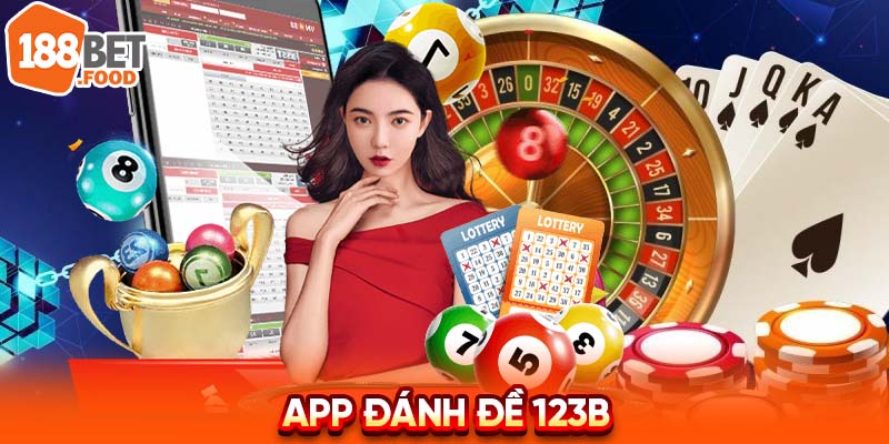Ứng dụng đánh đề 123B