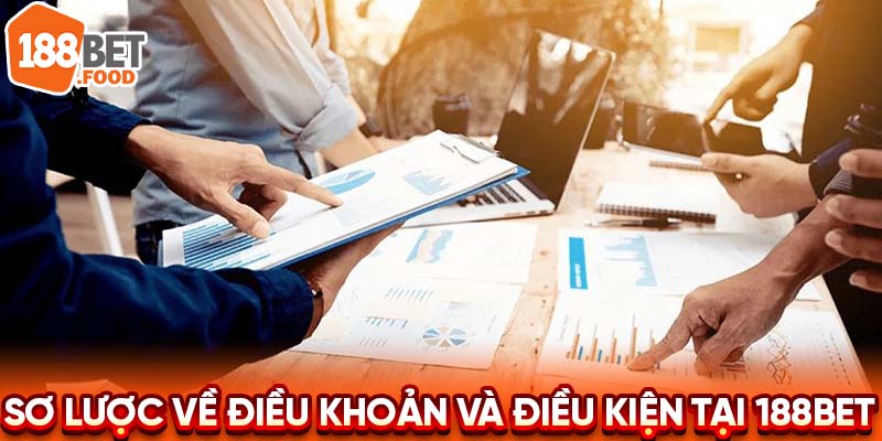 Tổng quan về các điều khoản và điều kiện tại 188BET