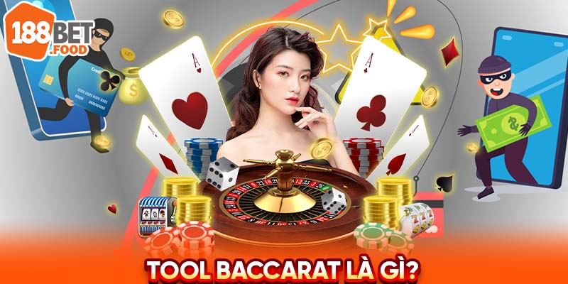 Công cụ Baccarat là gì?