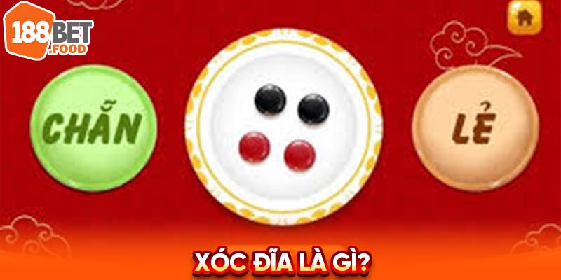 Xóc đĩa là gì?